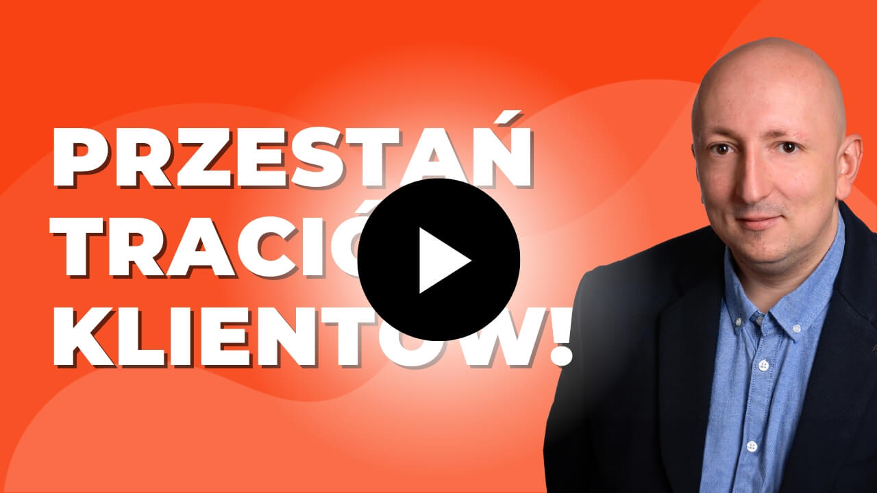 Grzegorz-przestan-tracic-klientow