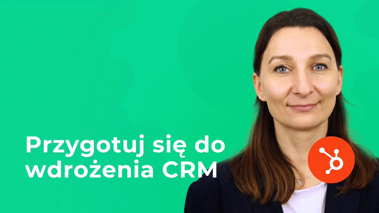 Integracje - Wdrozenie crm - przygotuj sie