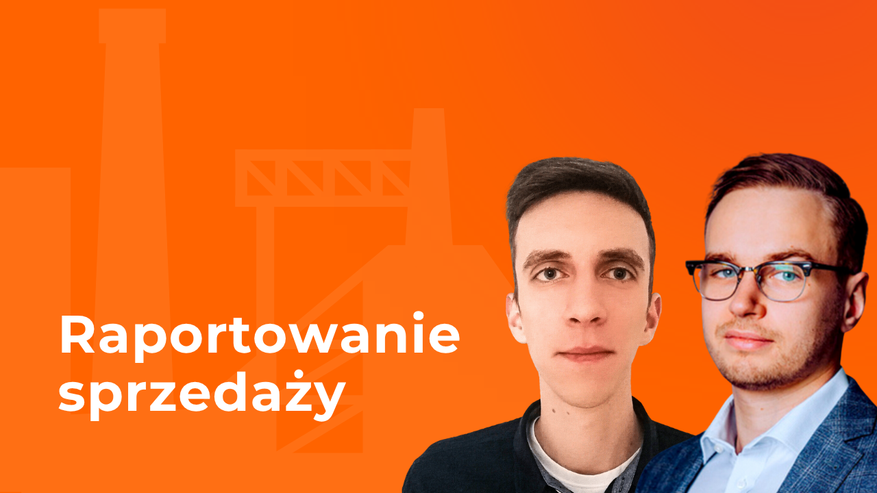 Produkcja - raportowanie sprzedazy